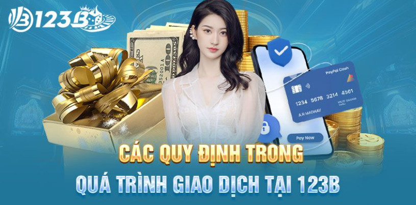 Điều khoản sử dụng 123B về giao dịch